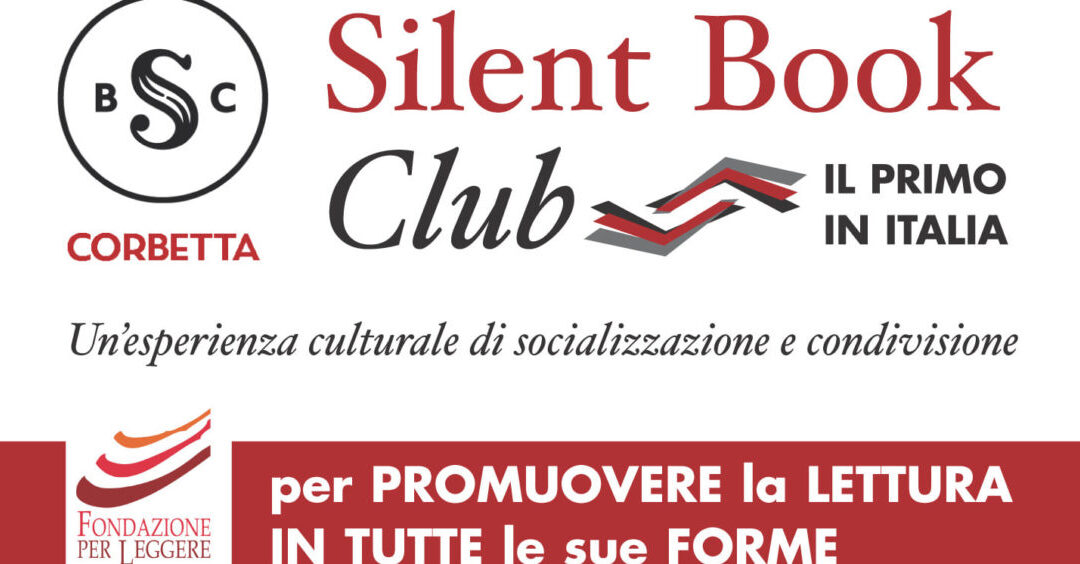 SILENT BOOK CLUB: incontro sabato 29 gennaio 2022