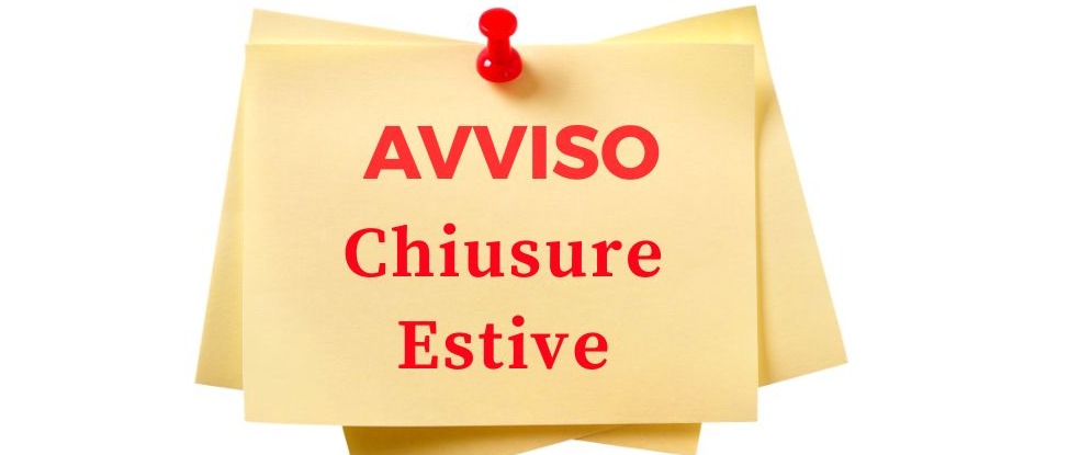 CHIUSURE ESTIVE